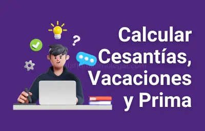 Formulas para liquidar vacaciones | Cesantías | Prima de servicio